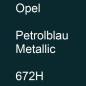 Preview: Opel, Petrolblau Metallic, 672H.